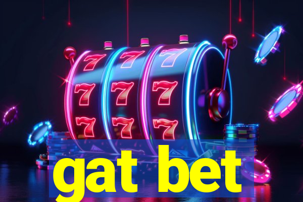 gat bet